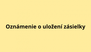 Oznámenie o uložení zásielky 2