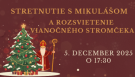 Stretnutie s Mikulášom a rozsvietenie vianočného stromčeka 1