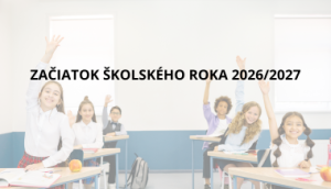 Začiatok školského roka 2026/2027 1